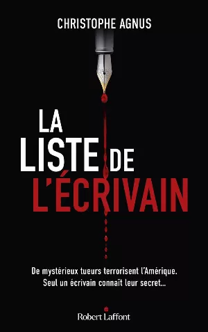 Christophe Agnus – La liste de l'écrivain